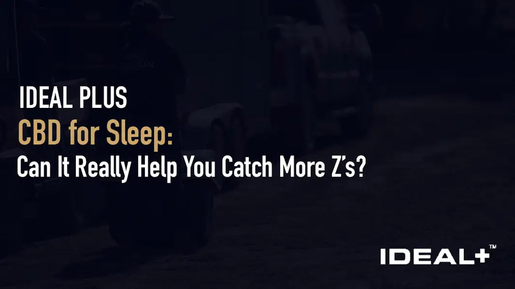 CBD for Sleep: Can It Really Help You Catch More Z’s?